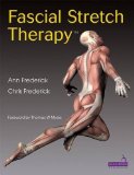 Fascial Stretch Therapy - Second Edition  9781909141087 Front Cover