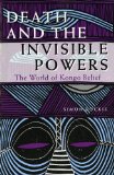 Death and the Invisible Powers The World of Kongo Belief