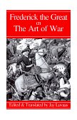 Frederick the Great on the Art of War  cover art