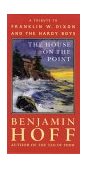 House on the Point A Tribute to Franklin W. Dixon and the Hardy Boys 2002 9780312301088 Front Cover