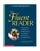 Fluent Reader Oral Reading Strategies for Building Word Recognition, Fluency, and Comprehension  9780439332088 Front Cover