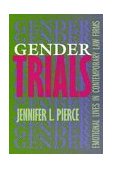 Gender Trials Emotional Lives in Contemporary Law Firms cover art