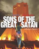 Sons of the Great Satan 2012 9780615635088 Front Cover