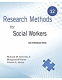 RESEARCH METHODS FOR SOCIAL WORKERS    