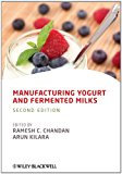 Manufacturing Yogurt and Fermented Milks 2nd 9781119967088 Front Cover