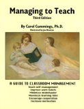 Managing to Teach : A Guide to Classroom Management cover art