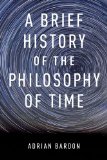 Brief History of the Philosophy of Time 