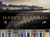 Notre Dame's Happy Returns Dublin, the Experience, the Game 2012 9780268023089 Front Cover