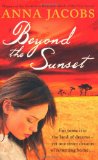 Beyond the Sunset  9780340954089 Front Cover