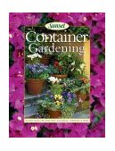 Container Gardening Design Ideas for Rooftops, Balconies, Terraces, and More 2nd 2004 Revised  9780376032089 Front Cover