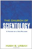 Church of Scientology A History of a New Religion 2011 9780691146089 Front Cover