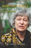 Dorothee Soelle - Mystic and Rebel The Biography  9780800698089 Front Cover