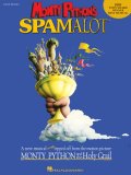 Monty Python's Spamalot 2005 Tony Award Winner for Best Musical  9781423410089 Front Cover