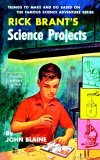 Rick Brant's Science Projects 2005 9781557090089 Front Cover