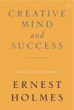 Creative Mind and Success 2007 9781585426089 Front Cover
