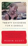 Twenty Chickens for a Saddle The Story of an African Childhood cover art
