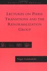 Lectures on Phase Transitions and the Renormalization Group 
