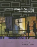 Professional Selling A Trust-Based Approach 4th 2007 Revised  9780324538090 Front Cover