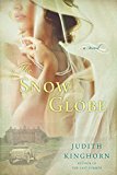 Snow Globe 2015 9780451472090 Front Cover