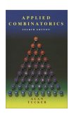 Applied Combinatorics 4th 9780471438090 Front Cover