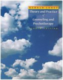 Theory and Practice of Counseling and Psychotherapy 8th 2008 9780495102090 Front Cover