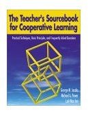 Teacher's Sourcebook for Cooperative Learning Practical Techniques, Basic Principles, and Frequently Asked Questions cover art