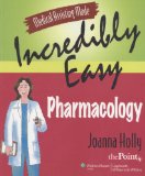 Medical Assisting Made Incredibly Easy: Pharmacology  cover art