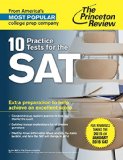 10 Practice Tests for the SAT For Students Taking the SAT in 2015 or January 2016 2015 9780804126090 Front Cover