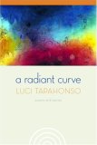 Radiant Curve Poems and Stories cover art