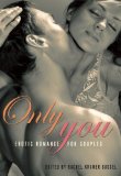 Only You Erotic Romance for Women cover art