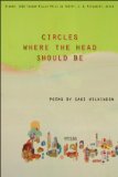 Circles Where the Head Should Be 2011 9781574413090 Front Cover