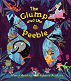 Glump and the Peeble 1st 9781847807090 Front Cover