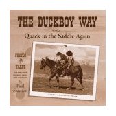 Duckboy Way or Quack in the Saddle Again Photos and Yarns  9781883364090 Front Cover