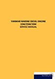 Yanmar Marine Diesel Engine 1SM/2SM/3SM 2012 9783954275090 Front Cover