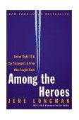 Among the Heroes United Flight 93 and the Passengers and Crew Who Fought Back cover art