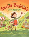 Amelia Bedelia's First Apple Pie  9780061964091 Front Cover