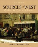 Sources of the West Reading in Western Civilization - From 1600 to the Present