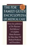 PDR Family Encyclopedia of Medical Care 1998 9780345420091 Front Cover