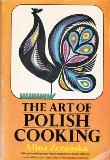 Art of Polish Cooking 1968 9780385033091 Front Cover