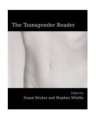 Transgender Studies Reader 