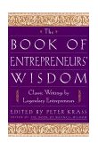 Book of Entrepreneurs' Wisdom Classic Writings by Legendary Entrepreneurs cover art