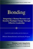 BondingIntegrating A Human Resource and 2006 9780595405091 Front Cover