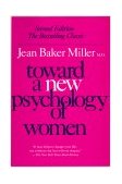 Toward a New Psychology of Women  cover art