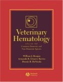 Veterinary Hematology Atlas of Common Domestic and Non-Domestic Species cover art