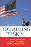 Reclaiming the Sky 9/11 and the Untold Story of the Men and Women Who Kept America Flying cover art