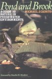 Pond and Brook A Guide to Nature in Freshwater Environments cover art