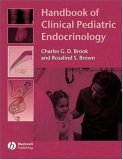 Handbook of Clinical Pediatric Endocrinology  9781405161091 Front Cover
