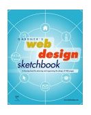 Gardner's Web Design Sketchbook A Drawing Book for Planning and Organizing the Design of Web Pages 2003 9781589650091 Front Cover