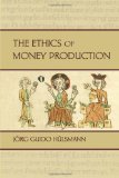 Ethics of Money Production cover art