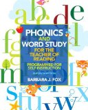 Phonics and Word Study for the Teacher of Reading Programmed for Self-Instruction